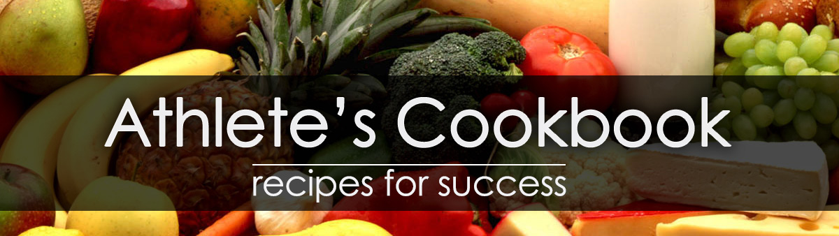 The Athlete's Cookbook - recipes for success